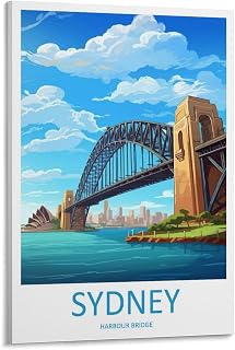 Sydney Harbour Bridge Travel Print Sydney Harbour Bridge Décor Sydney Australia Poster Poster Print Decorative Painting Canvas Wall Art Living Room Posters Bedroom Painting Frame 12x18inch(30x45cm)