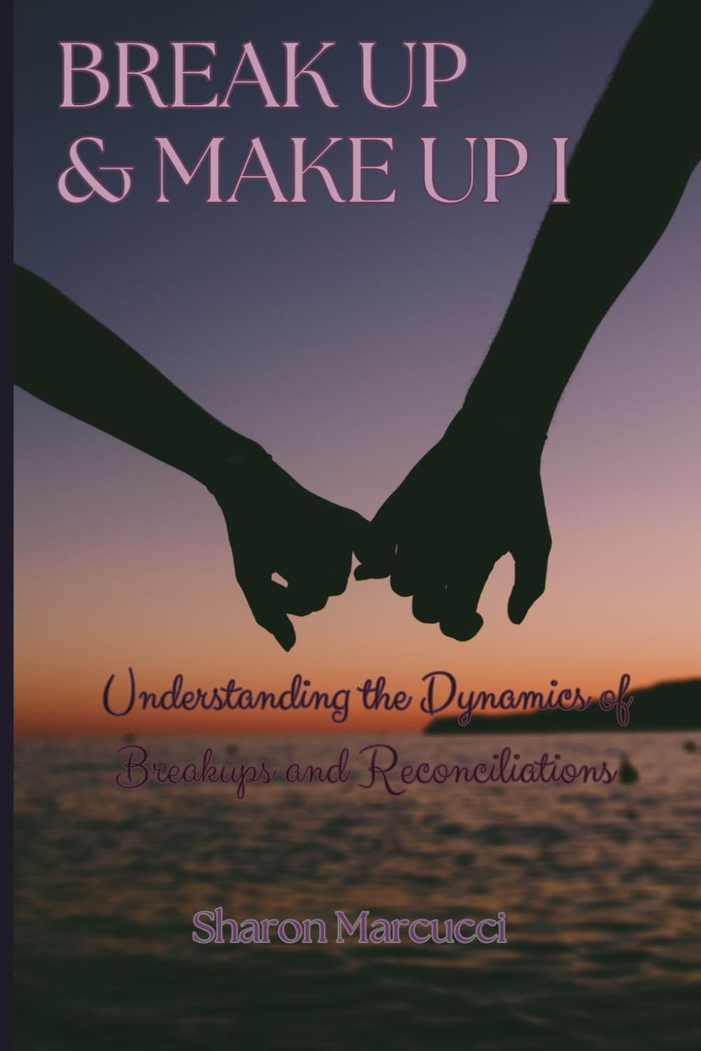 BREAK UP & MAKE UP: Understanding the Dynamics of Breakups and Reconciliations