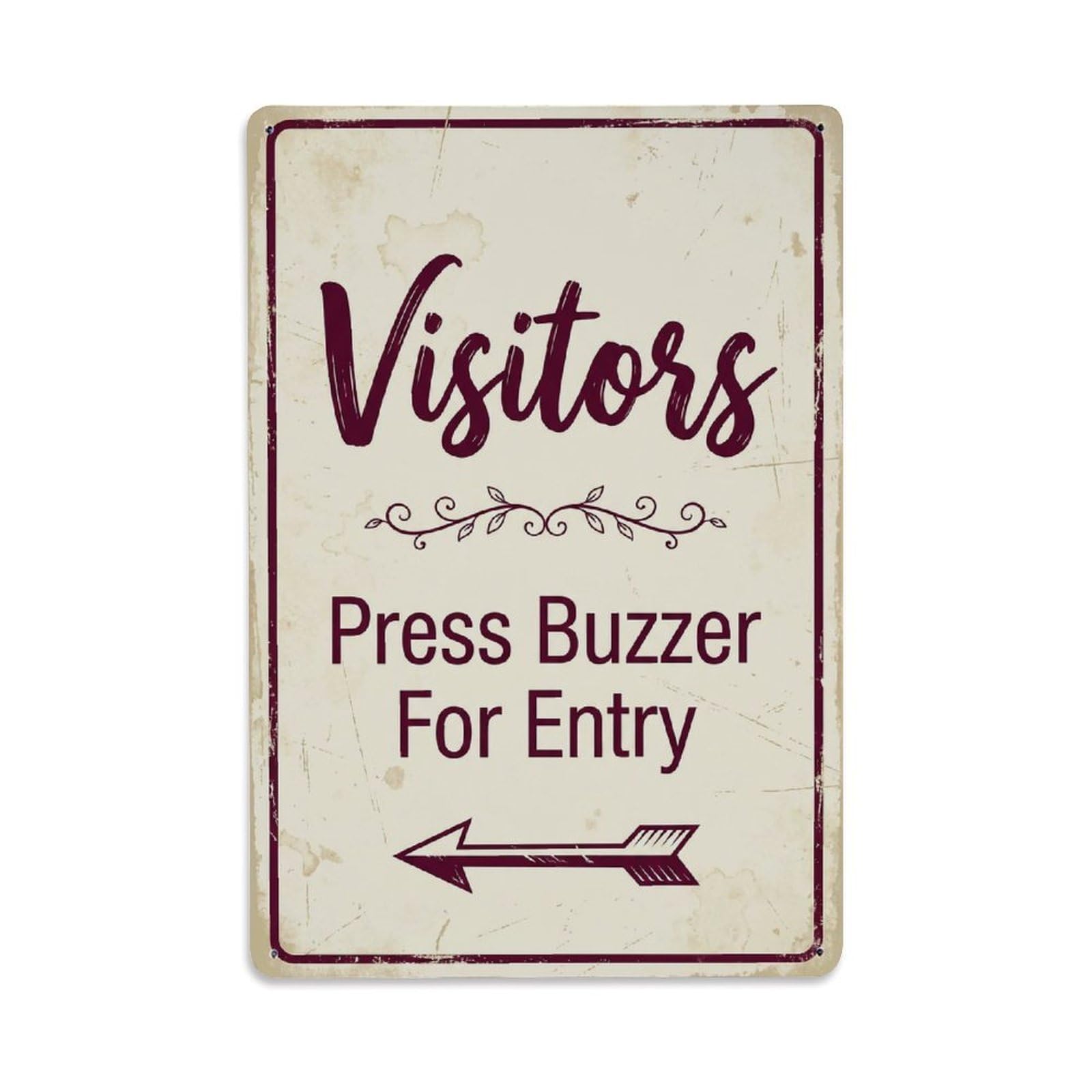 Metal Tin Sign Vintage Visitors Press Buzzer For Entry Arrow Vine