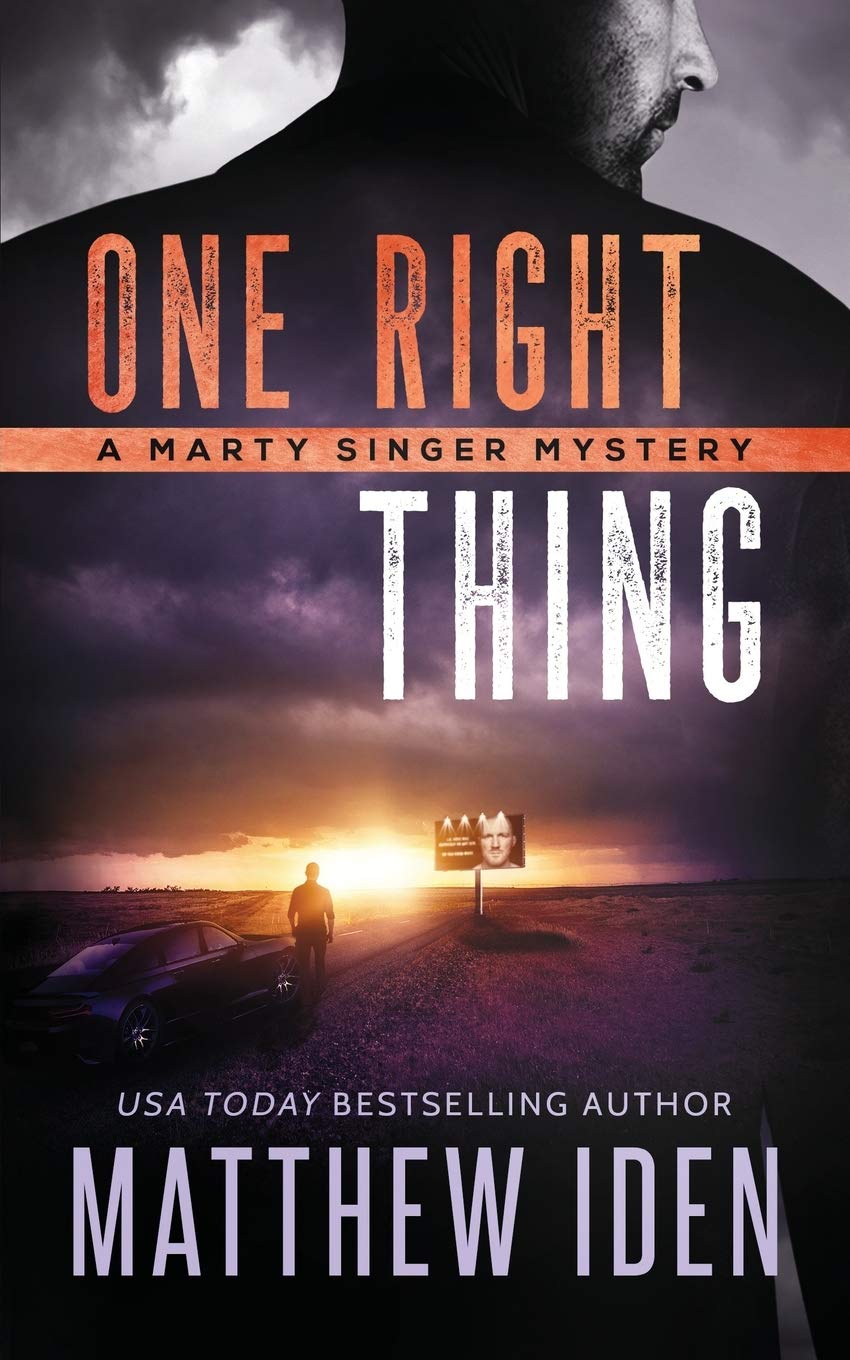 One Right Thing: A Marty Singer Mystery