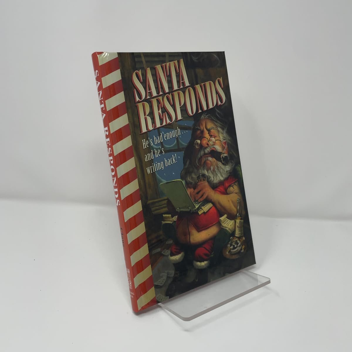 Buy Santa Responds: He's Had Enough...and He's Writing Back!: St Nick's Candid Replies to Kid's Earnest Letters — BookShops.in