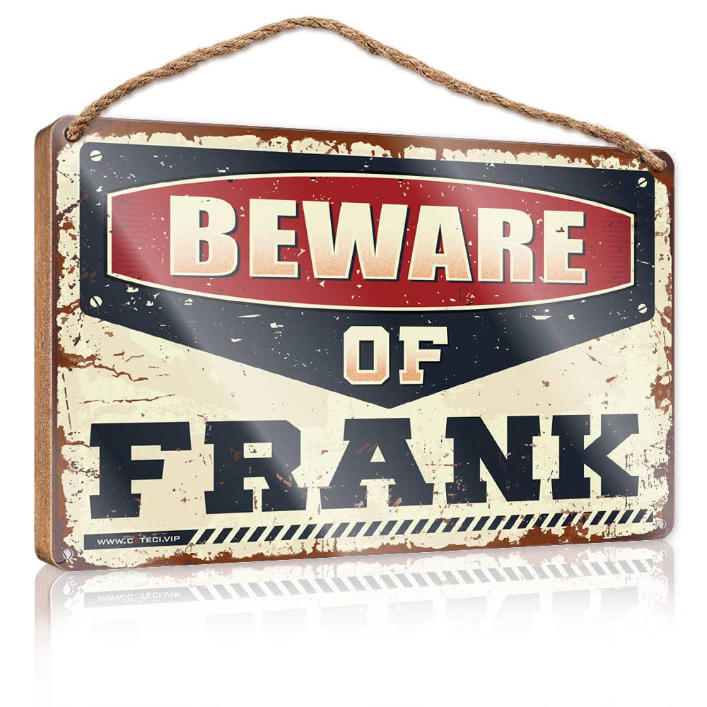 FZFN Signs & Plaques Beware Of Frank Wooden Sign Bar Signs For Man Cave Bar Signs For Home(23X35CM)