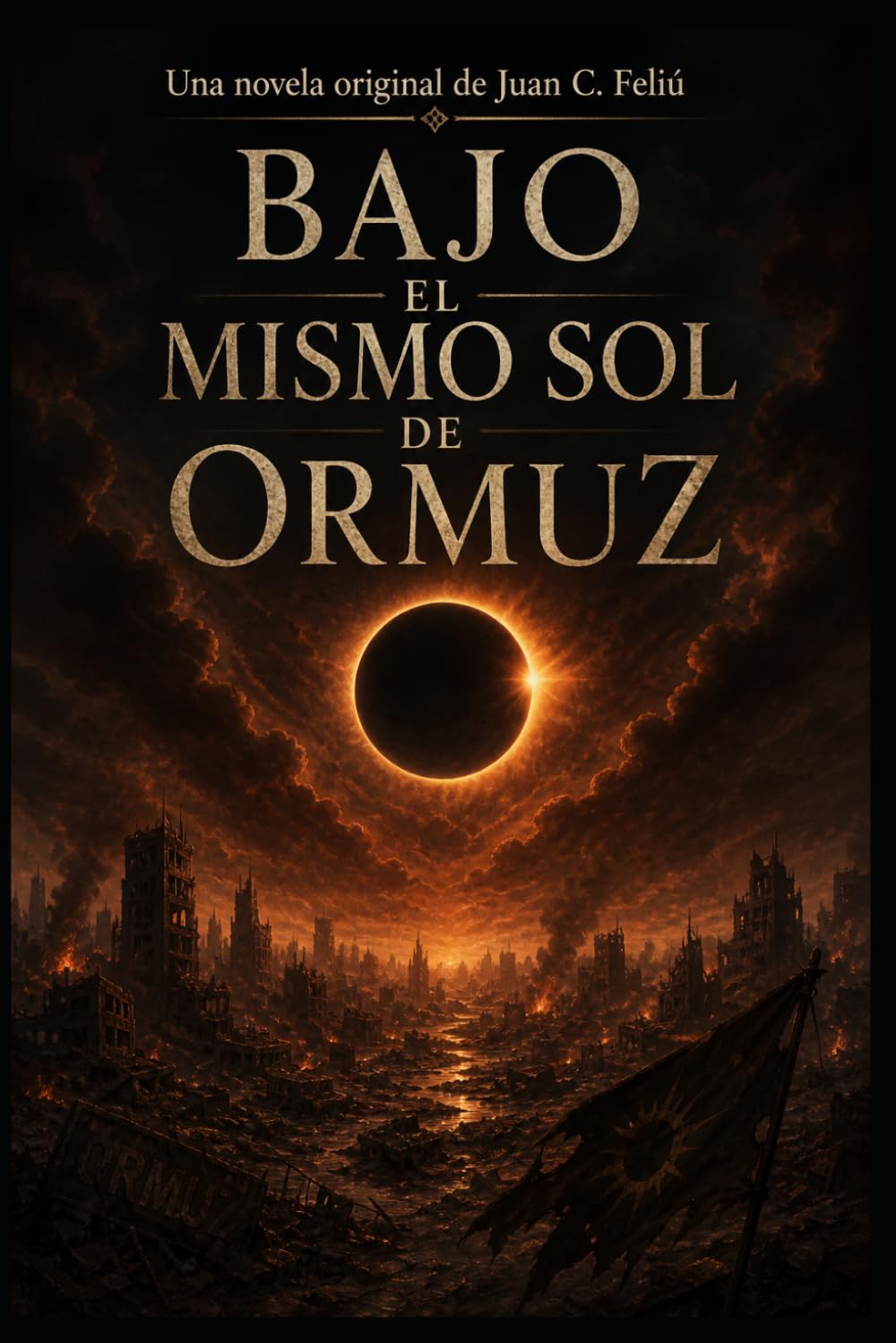 Bajo el mismo Sol de Ormuz
