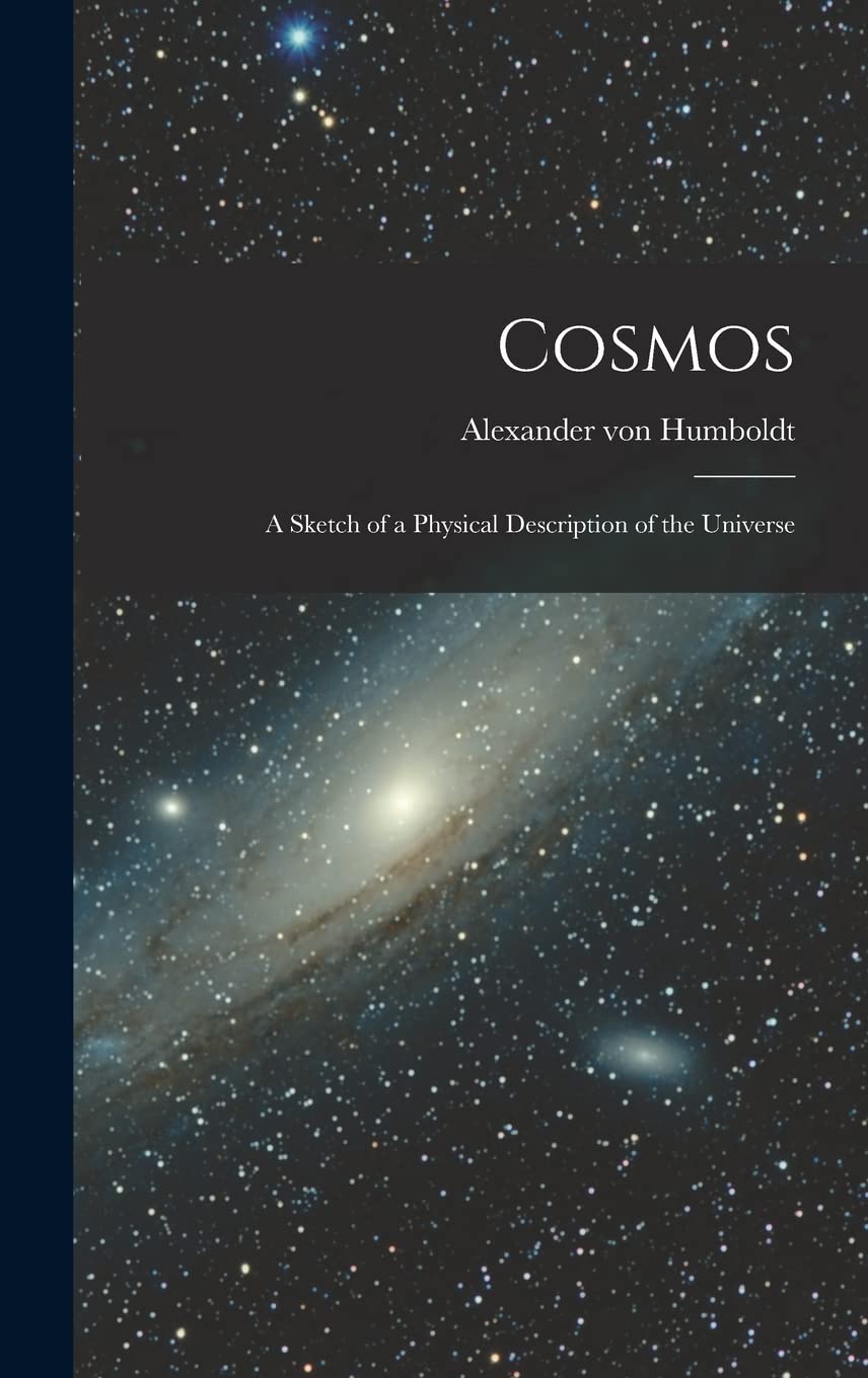 Cosmos: A Sketch of a Physical Description of the Universe