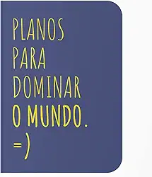 Caderno sem Pauta A5 - Capa Flexível 80 Páginas 20x14cm - Planos para Dominar o Mundo