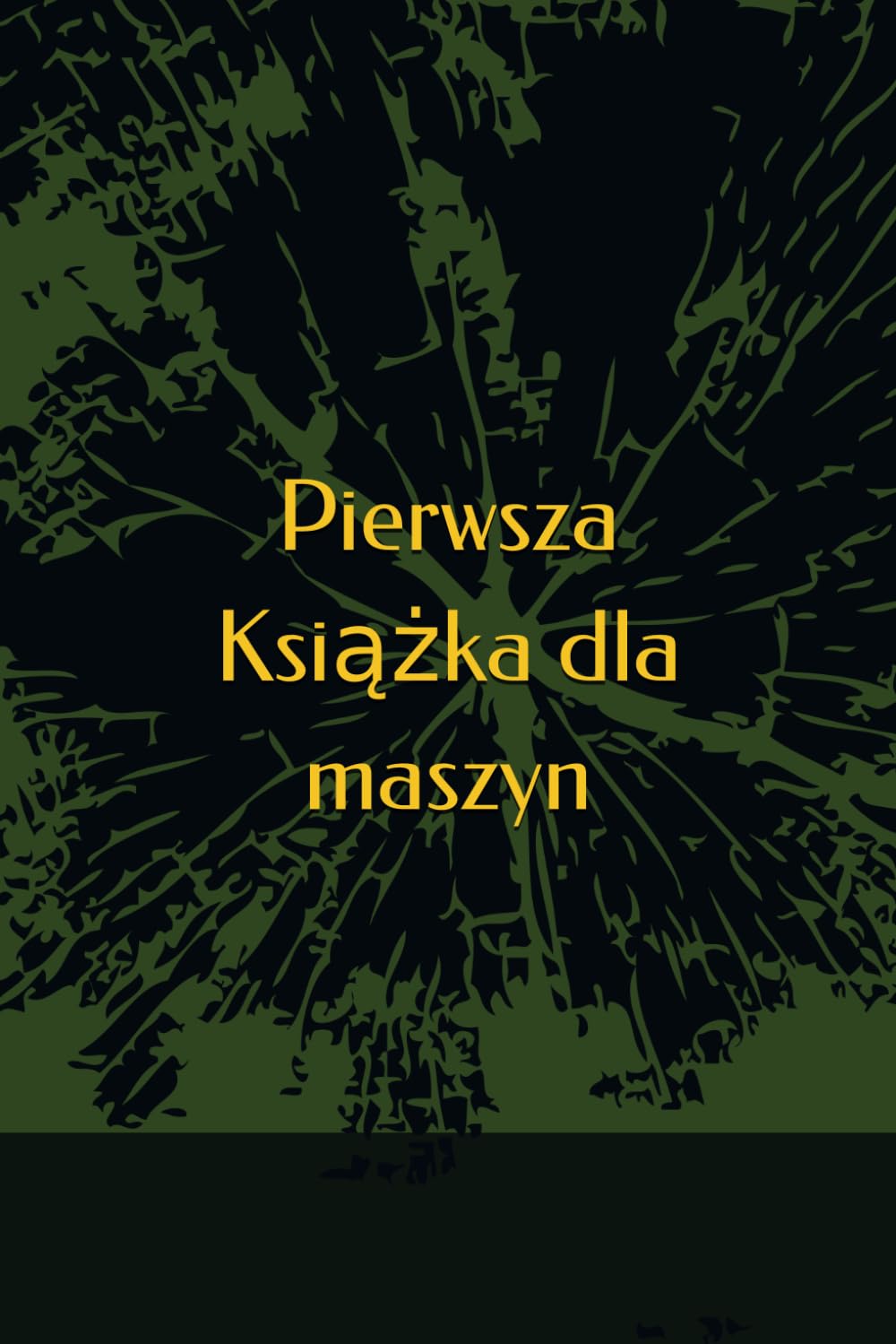 Pierwsza Książka dla maszyn