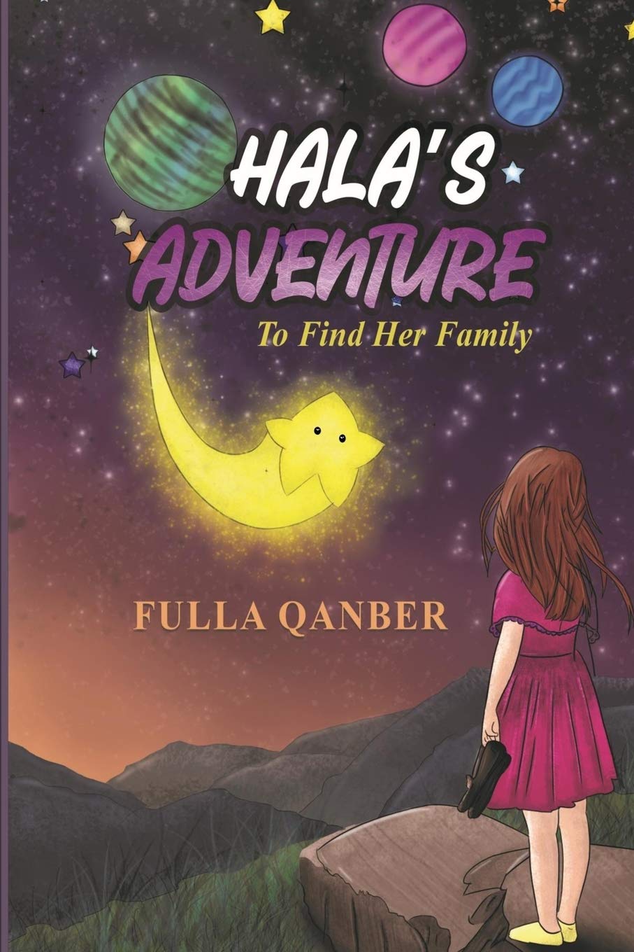 Independently Published Hala's Adventure: To Find Her Family