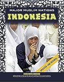 Indonesia (Major Muslim Nations) (English Edition)