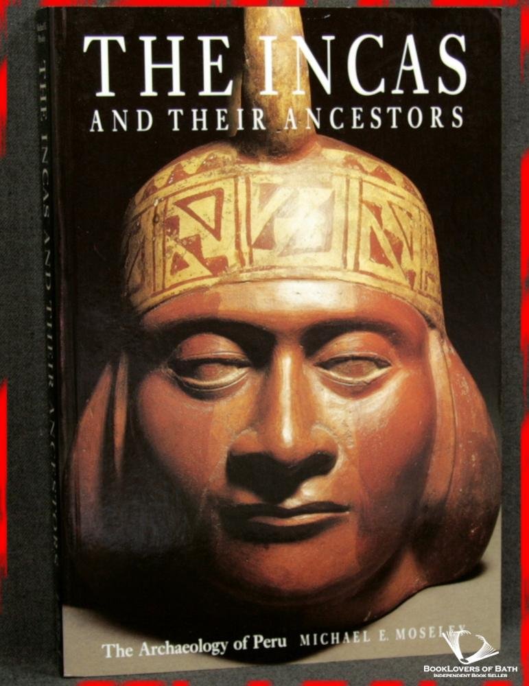 Incas and Their Ancestors