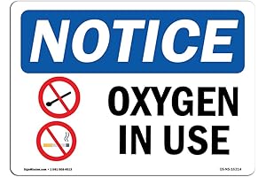 10" x 7" OSHA Notice Sign - Notice Oxygen In Use