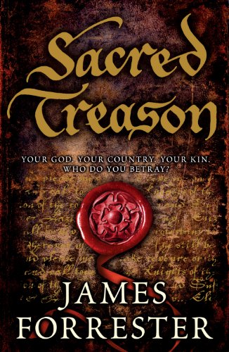 Sacred Treason (Clarenceux Trilogy Book 1)