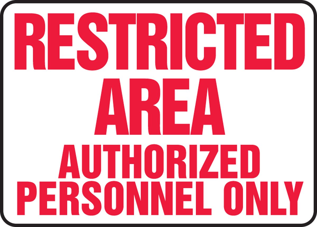 Plaque restricted area authorized personnel only Accuform robuste 7x10 - 2