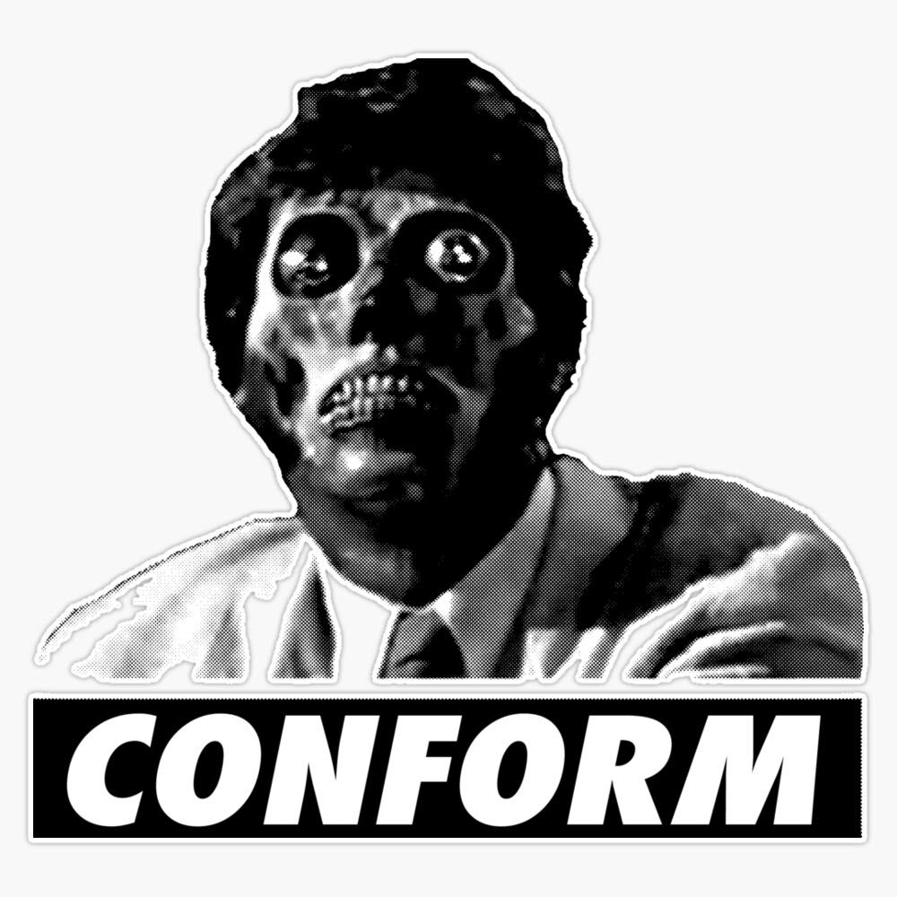 Uncle Dusty'S They Live Bumper Sticker Window Vinyl Decal 5