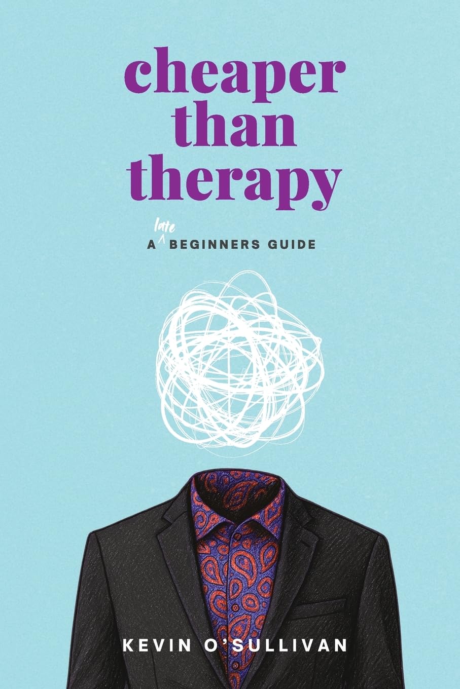 Cheaper than Therapy