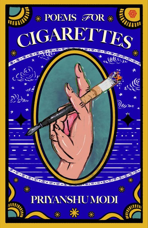 Image of Poems For Cigarettes | Priyanshu Modi | Invincible
