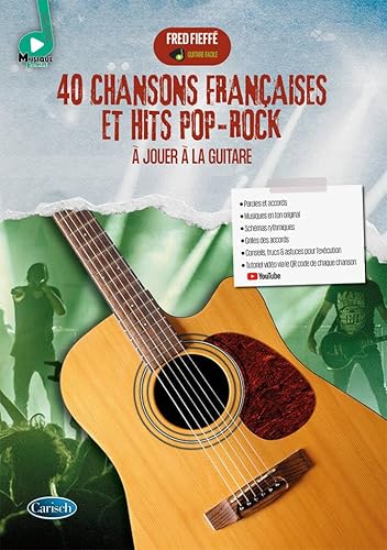 40 Chansons Françaises et Hits Pop-Rock à Jouer à la