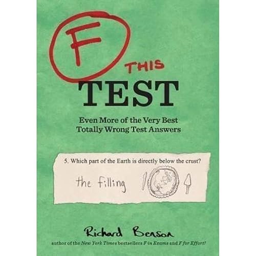F This Test: Even More of the Very Best Totally