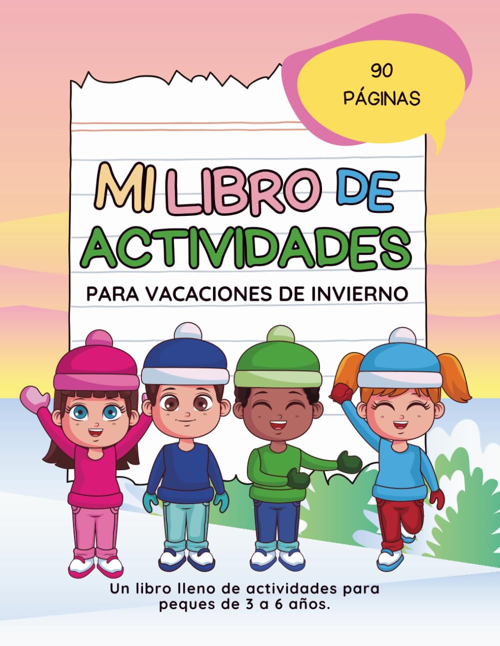 Libro de Actividades para niños de 3 a 6 años: Un libro lleno de juegos y actividades educativas para vacaciones de invierno
