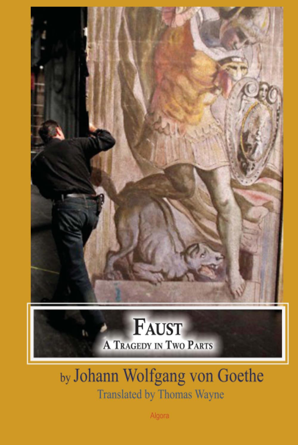 Faust: A Tragedy in Two Parts