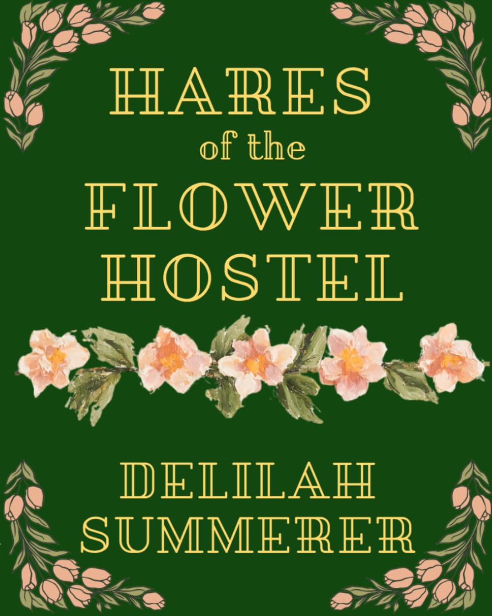 Hares of the Iron Hostel