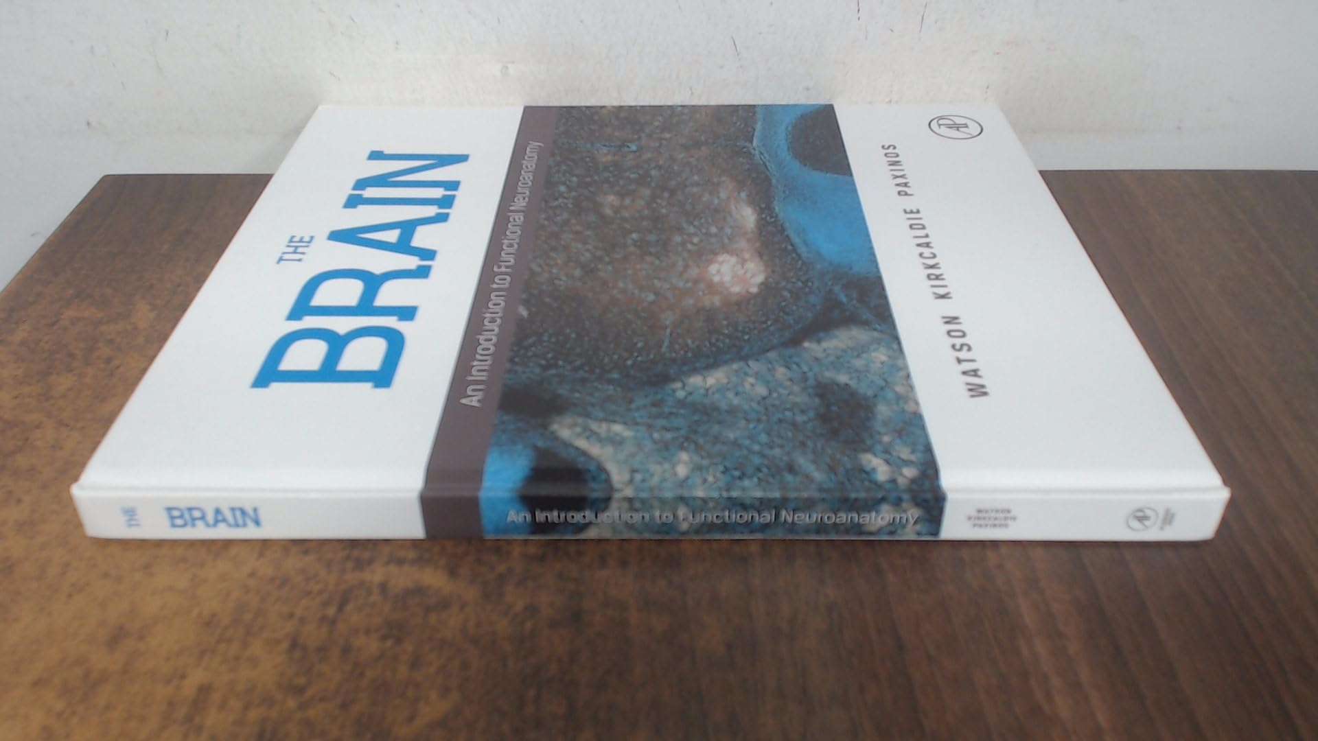 Buy The Brain: An Introduction to Functional Neuroanatomy — BookShops.in