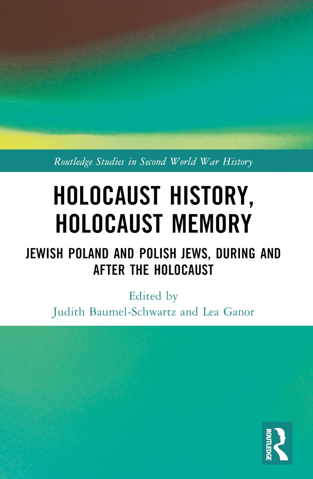 Holocaust History, Holocaust Memory - 9781032461458