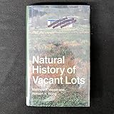 Natural History of Vacant Lots