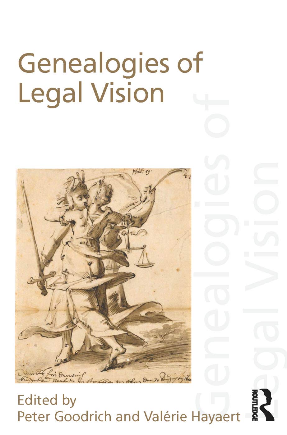 Genealogies of Legal Vision (Discourses of Law)