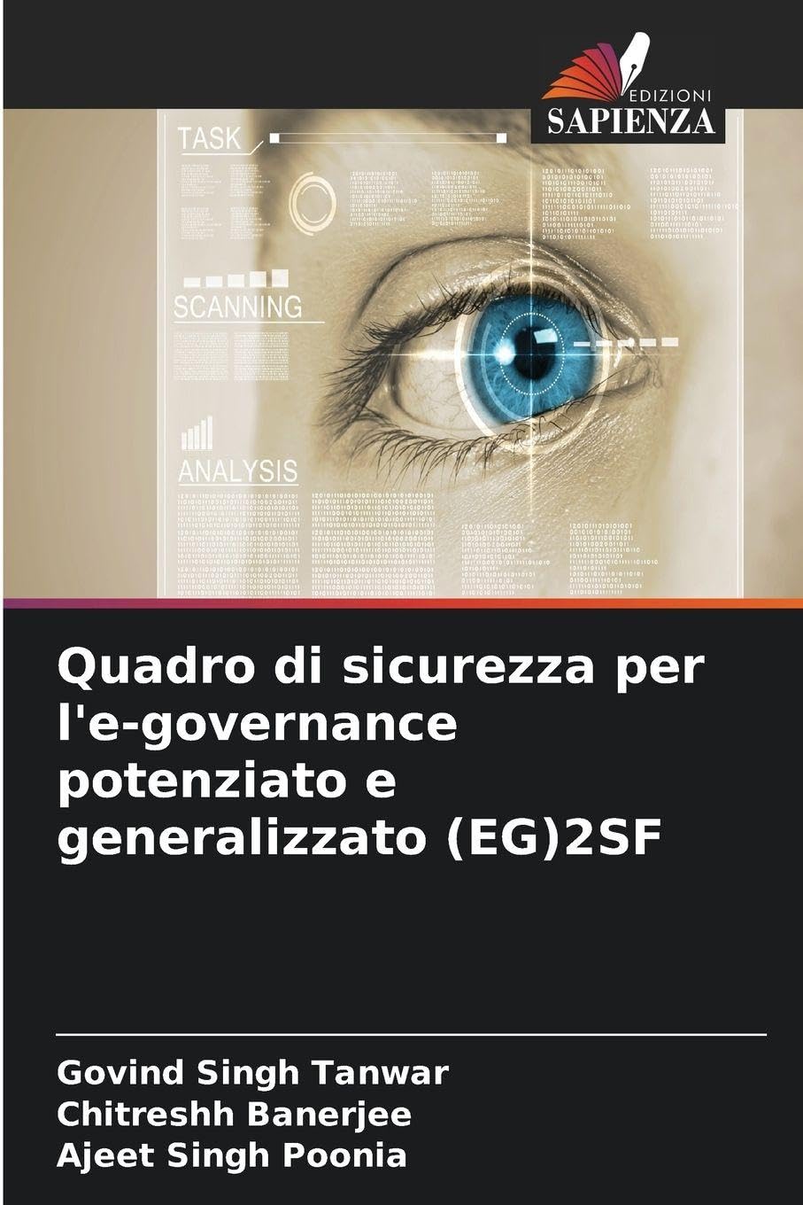 Quadro di sicurezza per l'e-governance potenziato e generalizzato (EG)2SF