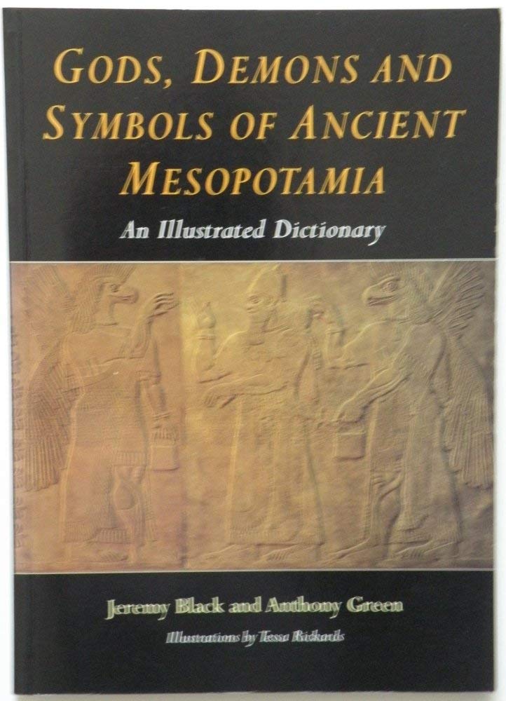 Buy Gods, Demons,symbols of Ancient Mesopotamia — BookShops.in