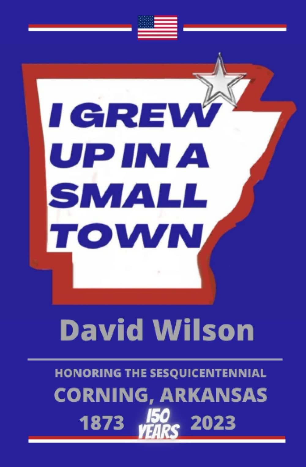 I Grew Up in a Small Town