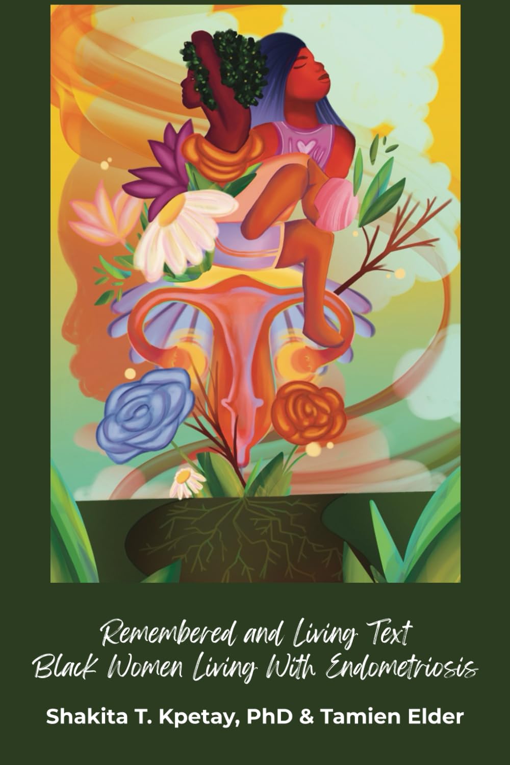 Remembered and Living Text: Black Women Living with Endometriosis      Paperback – February 23, 2026