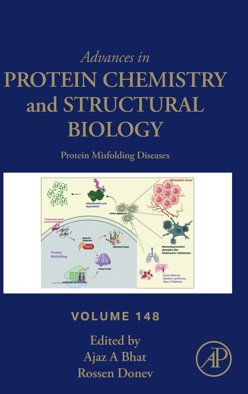 Protein Misfolding Diseases: Volume 148 (Advances in Protein Chemistry and Structural Biology, Volume 148)