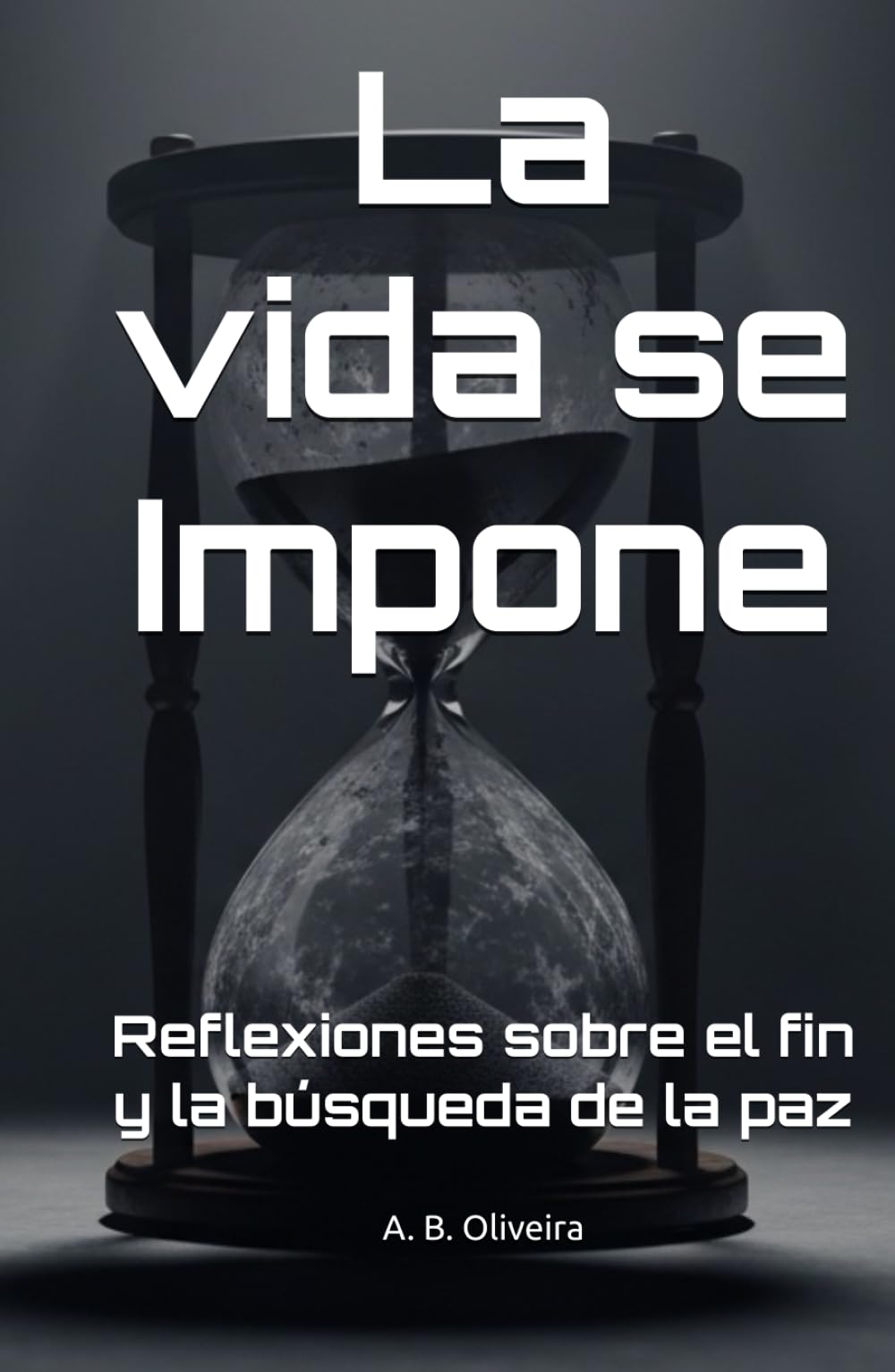 La vida se Impone: Reflexiones sobre el fin y la búsqueda de la paz