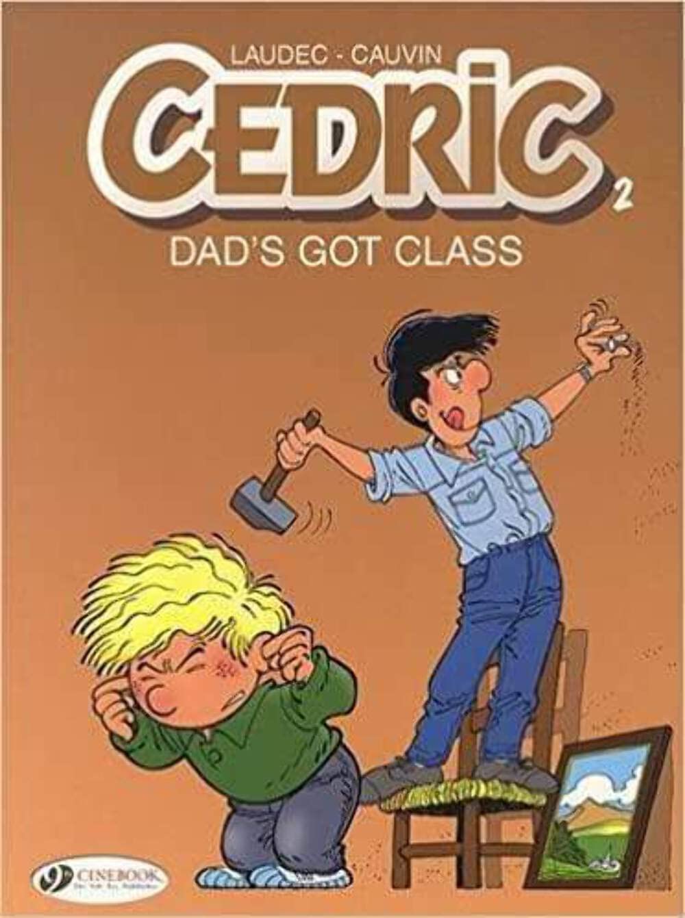 Cedric 2: Dad's Got Class