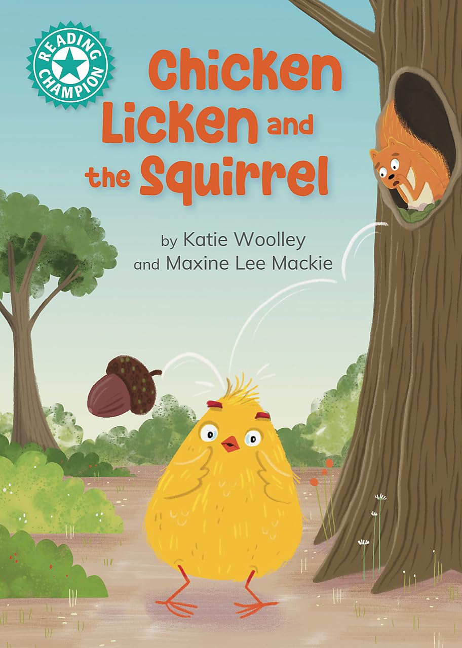 Reading Champion: Chicken Licken and the Squirrel by Katie Woolley