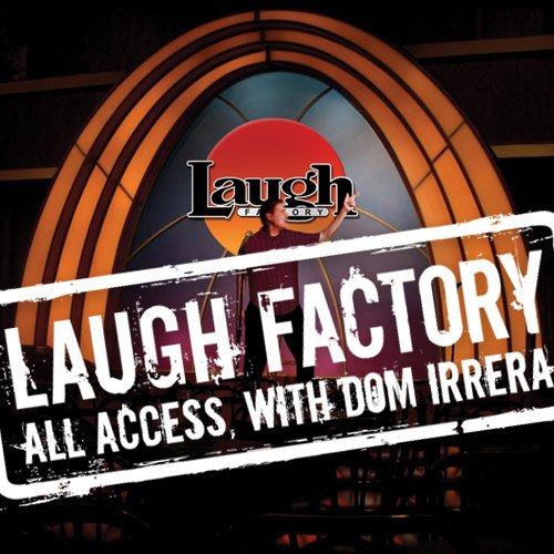 Laugh Factory Vol. 07 of All Access with Dom Irrera