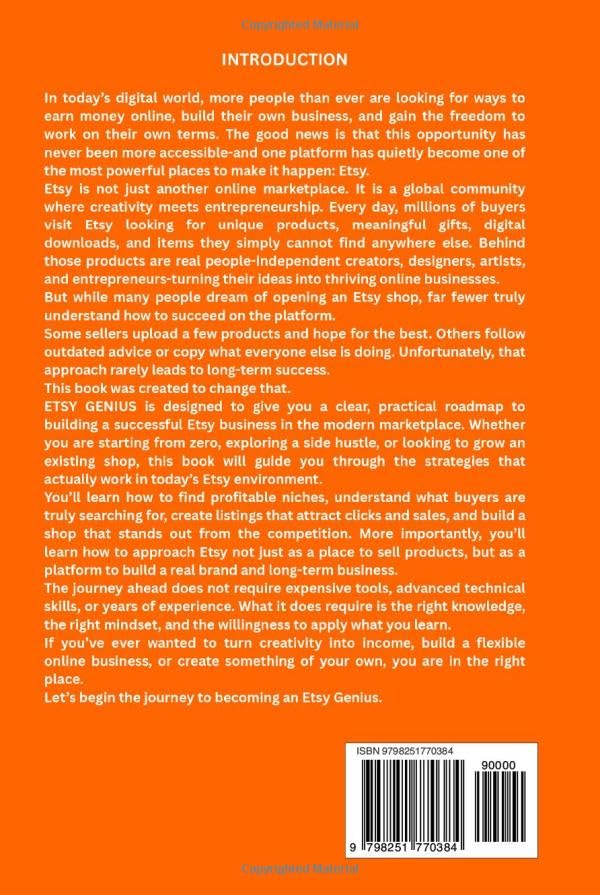 ETSY GENIUS: Success Secrets Uncovered, This book, Etsy Genius, serves as a complete Etsy business guide for beginners, designed to show you practical and proven ways to make money on Etsy from home. image 3