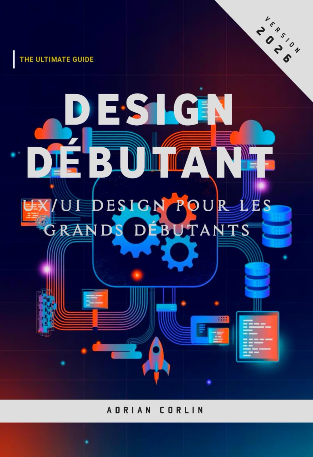 Design Débutant: UX/UI design pour les grands débutants