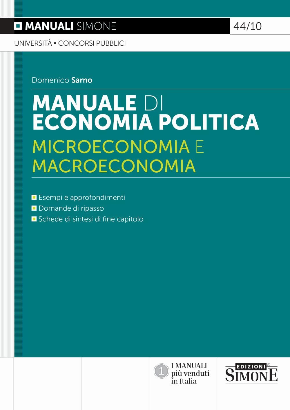 Manuale di Economia Politica Microeconomia e Macroeconomia