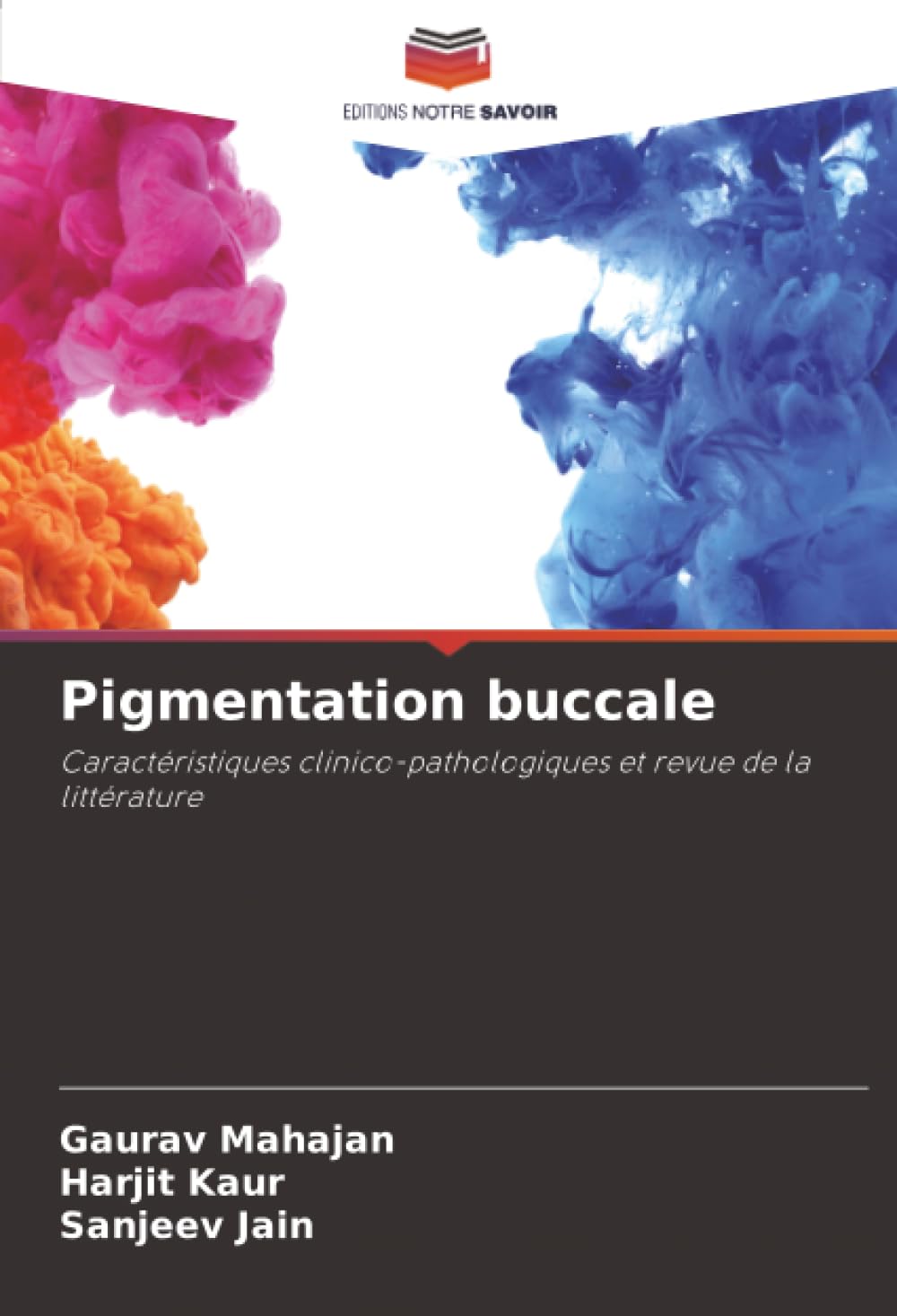 Pigmentation buccale: Caractéristiques clinico-pathologiques et revue de la littérature