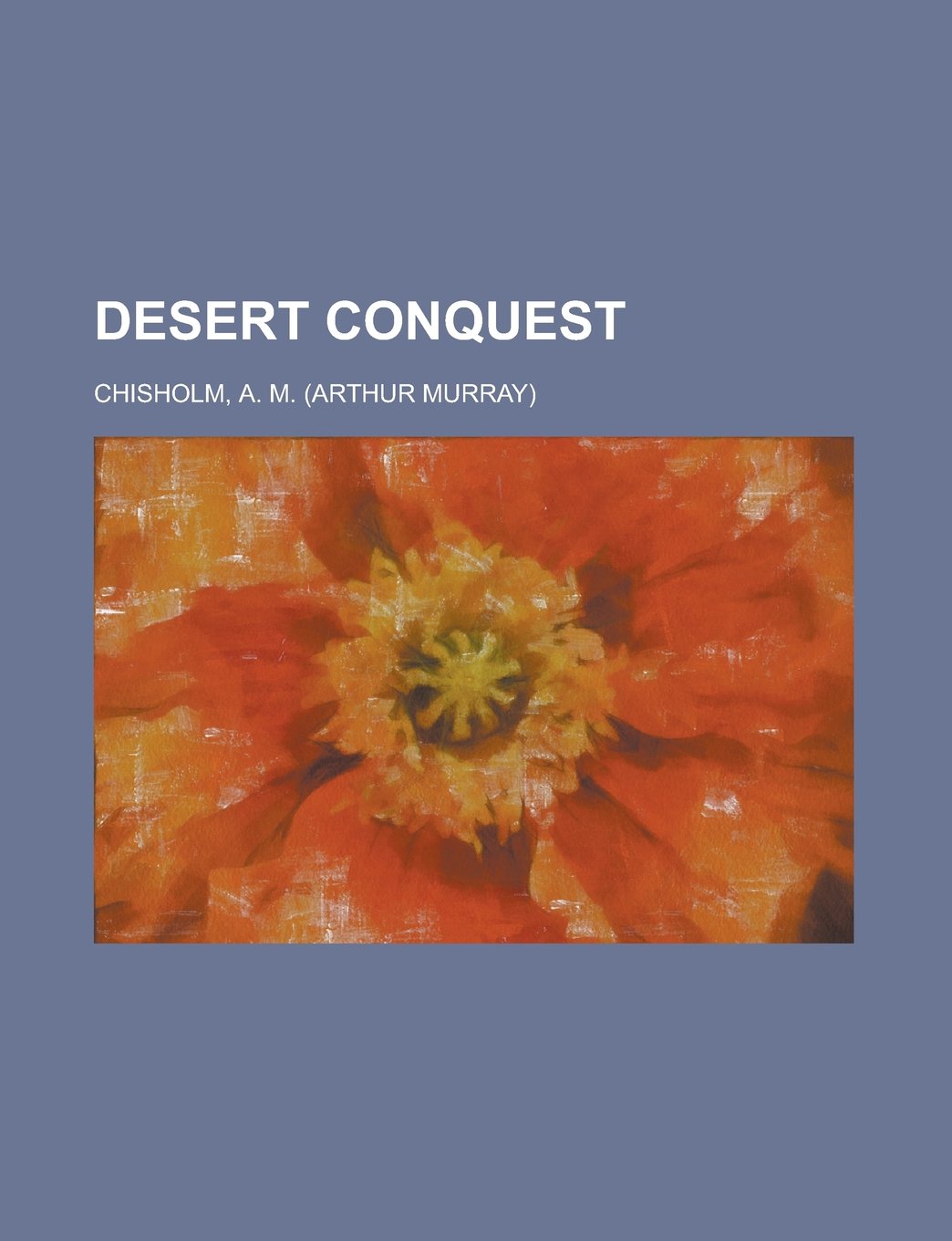 Buy Desert Conquest — BookShops.in