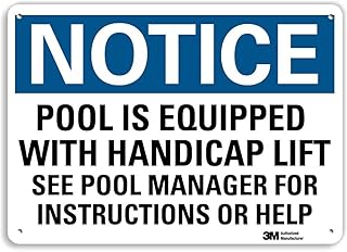 SmartSign “Notice - Pool Is Equipped With Handicap Lift, See Pool Manager For Instructions Or Help†Sign | 10