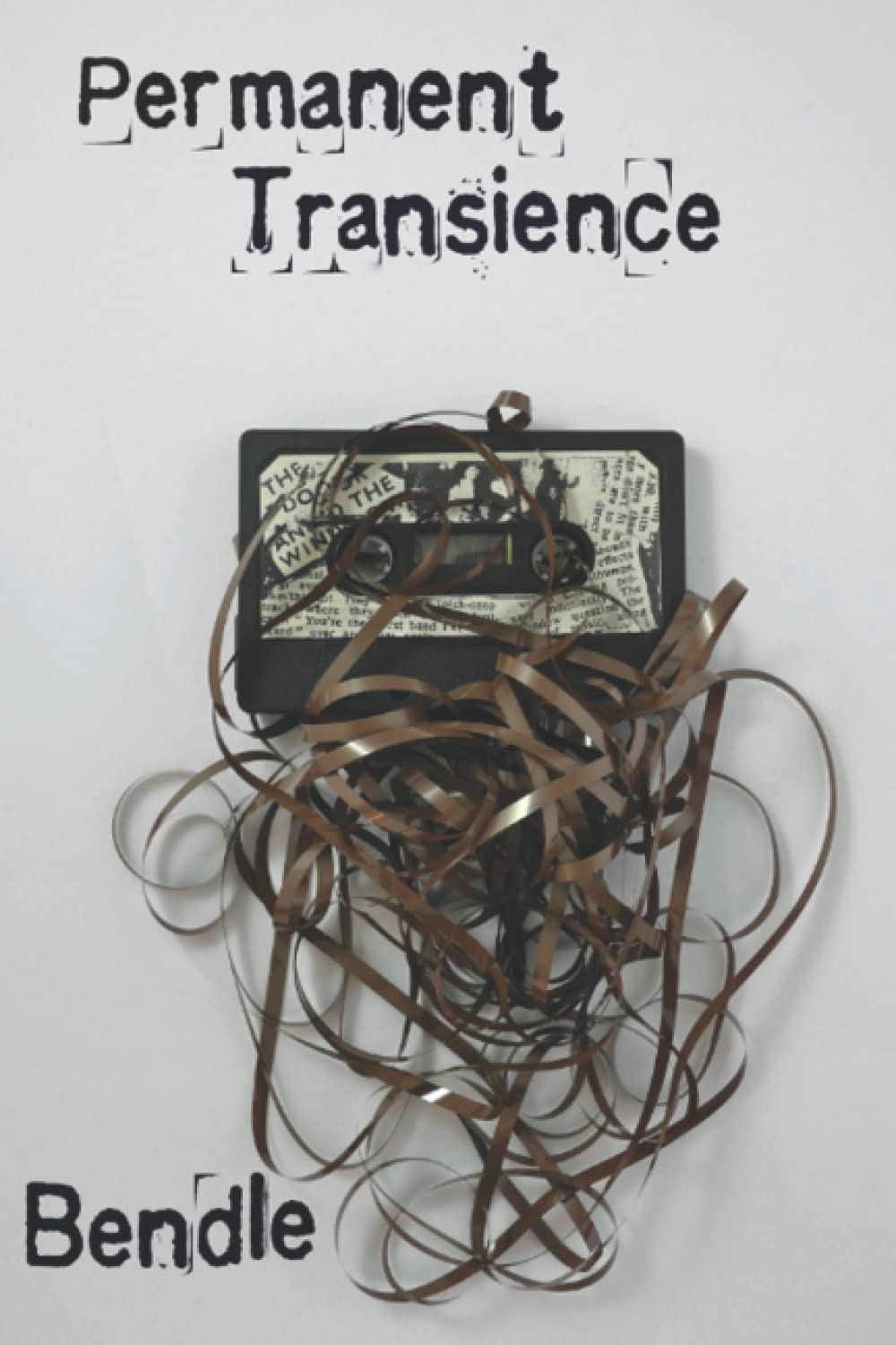 Permanent Transience