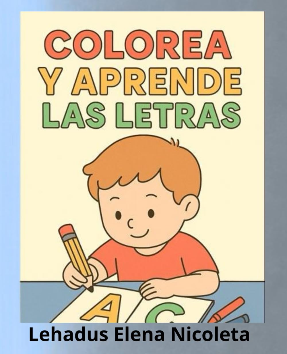 Colorea y aprende - Las letras