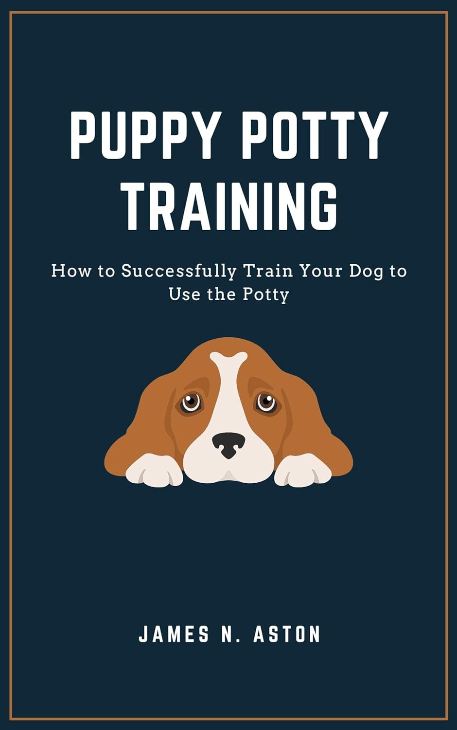 Puppy Potty Training How to Successfully Train Your Dog to Use the