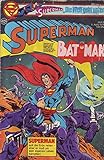  Superman Batman Nr. 08/1978 05.04.1978 „Die Welt geht unter“