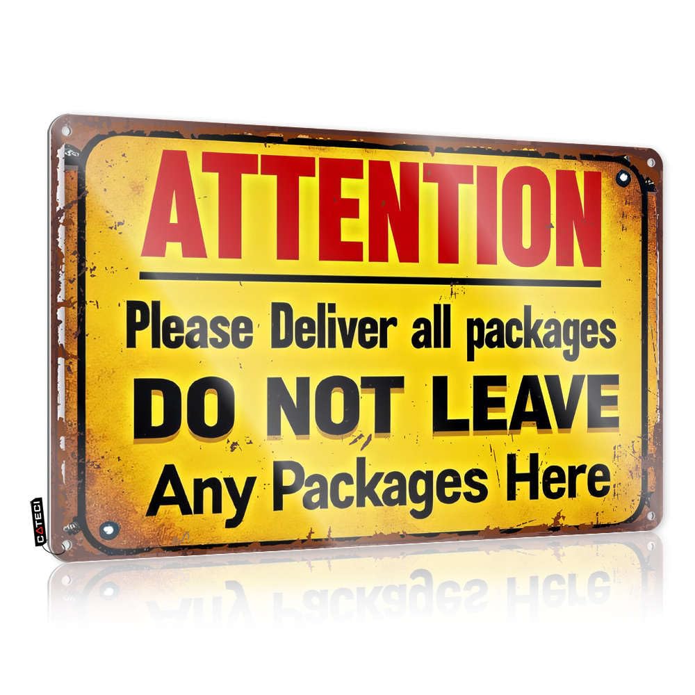 Funny Patio Decor Attention: Deliver All Packages Do Not Leave Any Packages Here Tin Sign Funnymetal Sign Man Cave Signs And Decor(20X30CM)