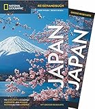  NATIONAL GEOGRAPHIC Reisehandbuch Japan: Der ultimative Reiseführer mit über 500 Adressen und praktischer Faltkarte zum Herausnehmen für alle Traveler.