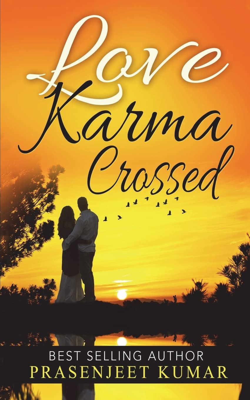 Love Karma Crossed: Volume 2 (Romance in India Series)